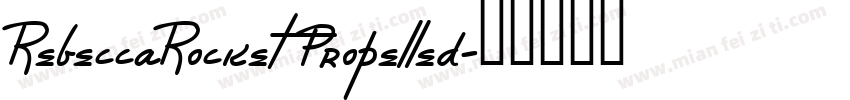 RebeccaRocket Propelled字体转换